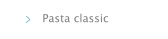 Pasta classic