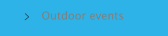 Outdoor events